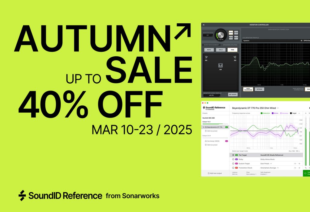 Latest News - Sonarworks Autumn Sale on Now
